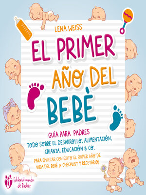cover image of El primer año del bebé--Guía para los padres